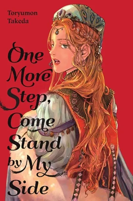 One More Step, Come Stand by My Side  9781975376871