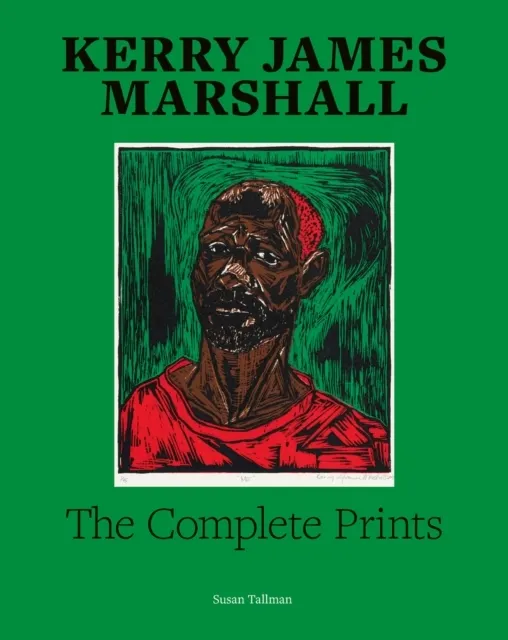 Kerry James Marshall: The Complete Prints  9789493039759