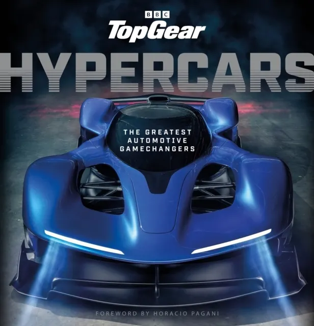 Top Gear Hypercars: The Greatest Automotive Gamechangers 9781785948022