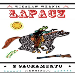 Łapacz z Sacramento (e-book)