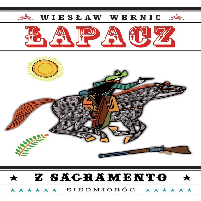 Łapacz z Sacramento 9788382792577