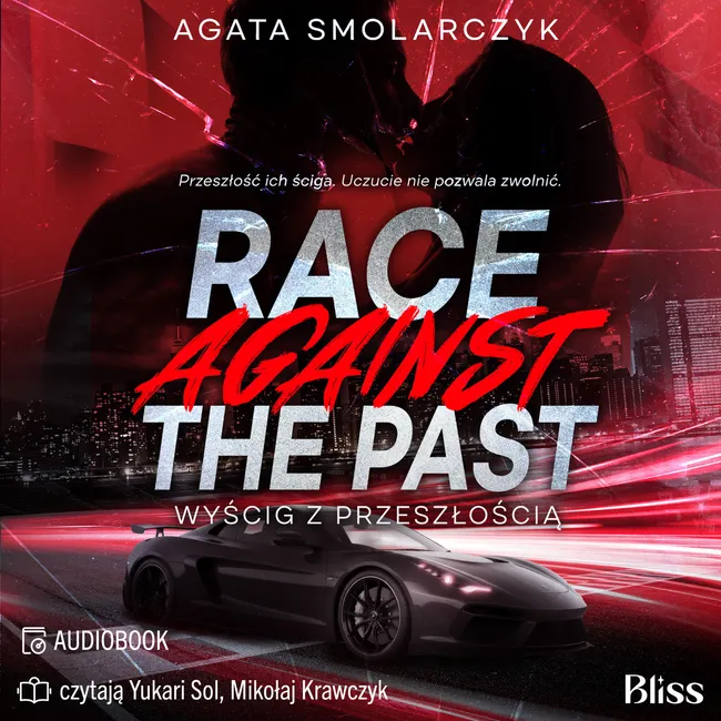 Race Against The Past. Wyścig z przeszłością 9788384660706
