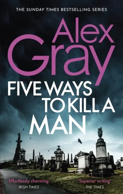 Five Ways To Kill A Man (DSI William Lorimer Book 7)  9780751540789