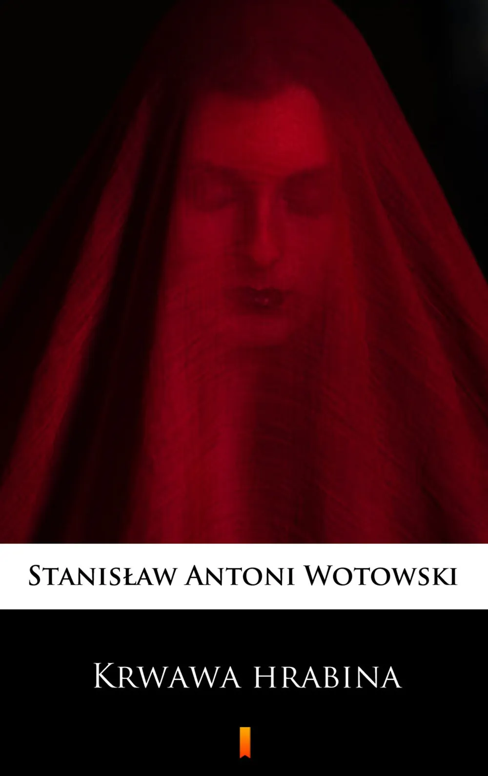 Krwawa hrabina. Sensacyjna powieść historyczna (e-book) 9788379033461