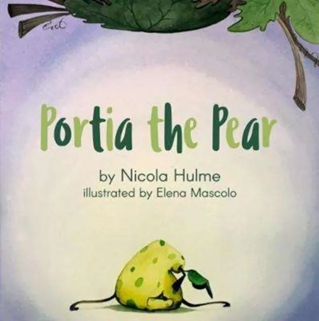 Portia the Pear  9781910265413