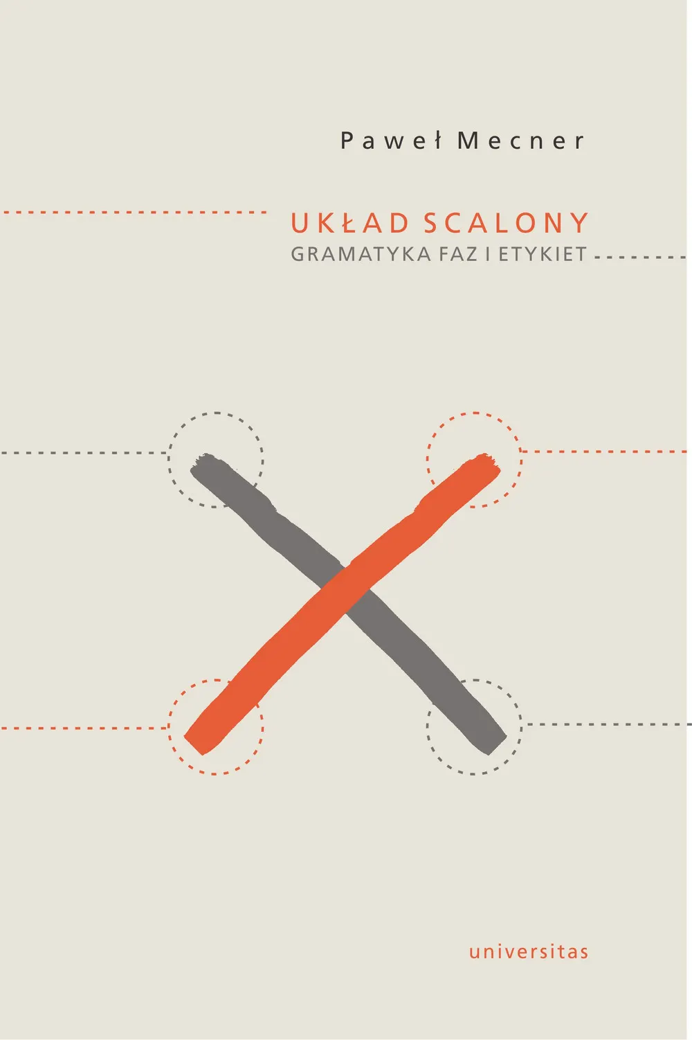 Układ scalony. Gramatyka faz i etykiet 9788324264421
