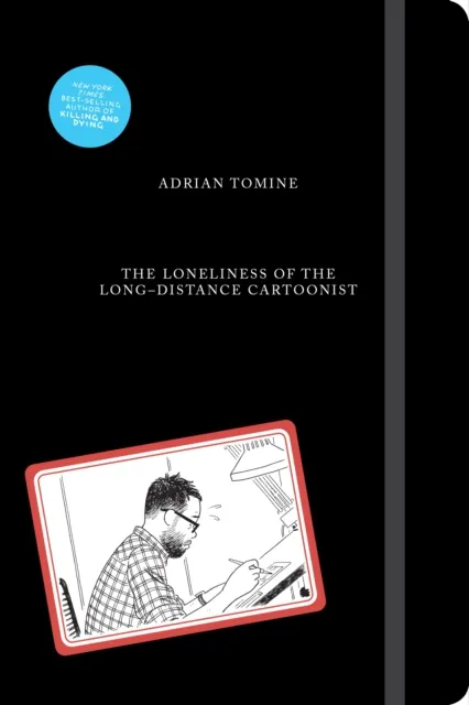 The Loneliness of the Long-Distance Cartoonist 9780571357680