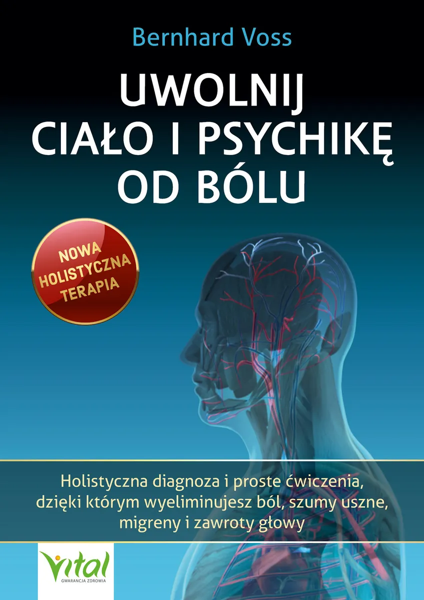 Uwolnij ciało i psychikę od bólu 9788382723366