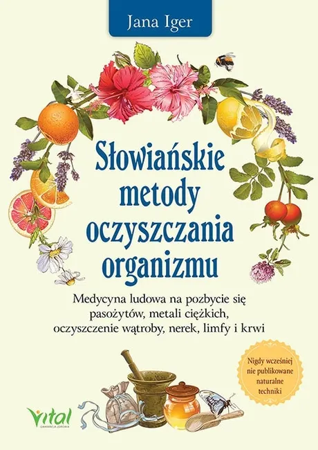 Słowiańskie metody oczyszczania organizmu 9788382726213