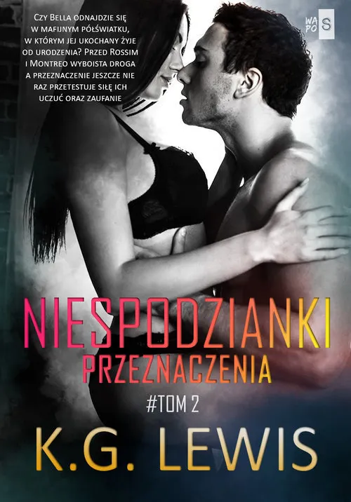 Niespodzianki przeznaczenia. Tom 2 9788382903614