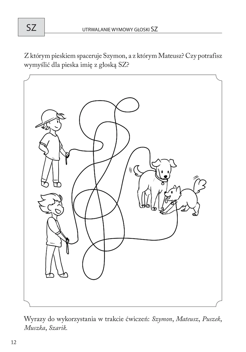 Obrazkowe ćwiczenia logopedyczne dla przedszkolaków – SZ, Ż, CZ, DŻ. Ćwiczenia wspomagające terapię  9788383095226