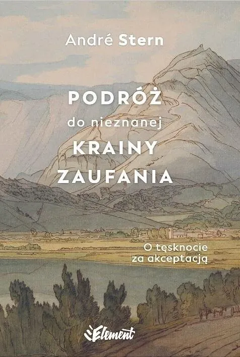 Podróż do nieznanej krainy zaufania  9788365532732