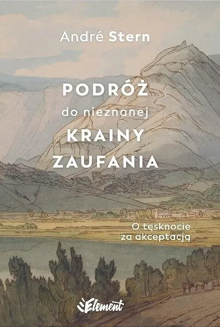 Podróż do nieznanej krainy zaufania 9788365532732