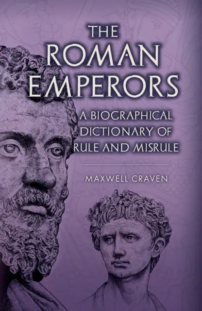 The Roman Emperors  9781398126251