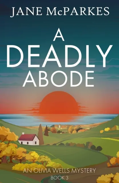 A Deadly Abode 9781835015308