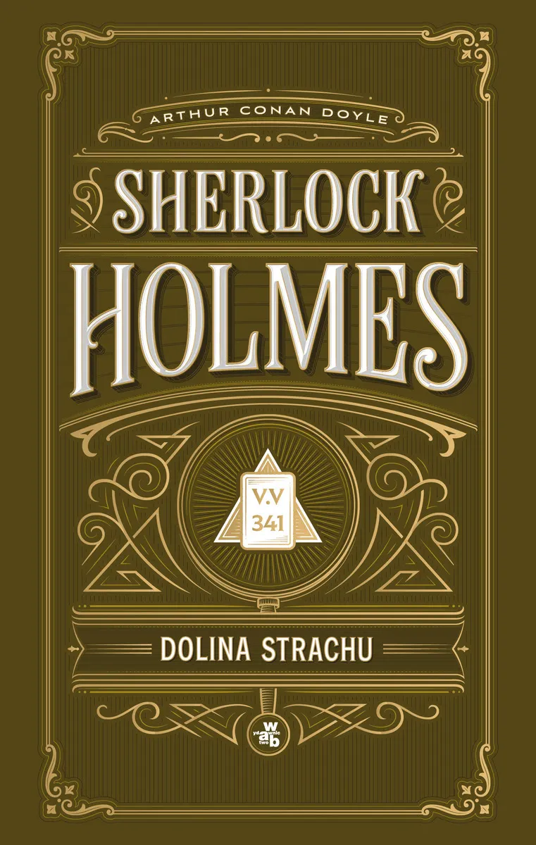 Sherlock Holmes. Dolina Strachu  9788384495049
