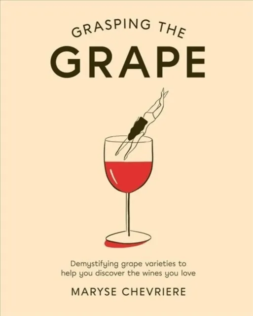 Grasping the Grape  9781784882488