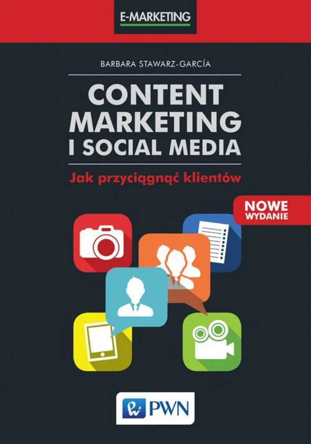 Content Marketing i Social Media 9788301197674