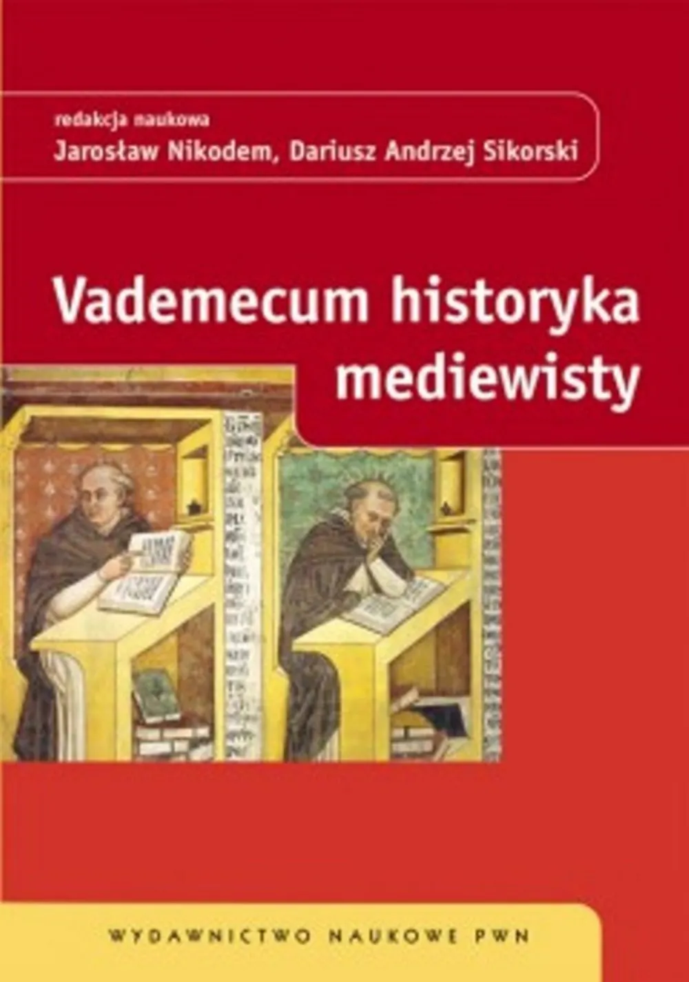 Vademecum historyka mediewisty 9788301204037