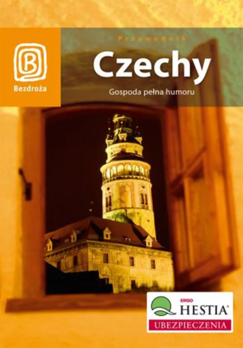 Czechy. Gospoda pełna humoru. Wydanie 3 9788328302303