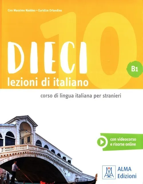 Dieci B1 Lezioni di italiano  9788861826656