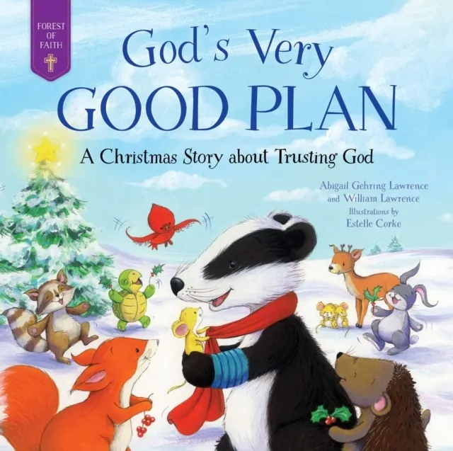 God's Very Good Plan: A Christmas Story about Trusting God  9781680999693