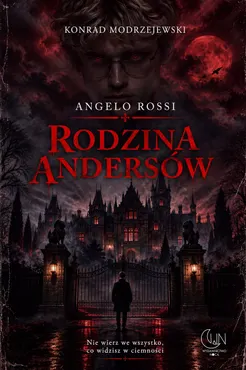 Angelo Rossi. Rodzina Andersów 9788368657586