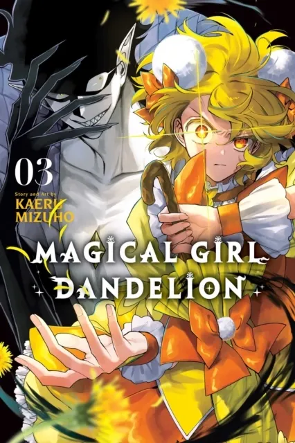 Magical Girl Dandelion, Vol. 3  9781974766659
