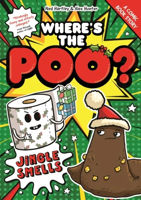 Where's the Poo? - A Comic Book Story: Jingle Smells  9781408378755