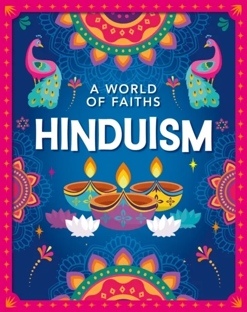 A World of Faiths: Hinduism  9781445195711