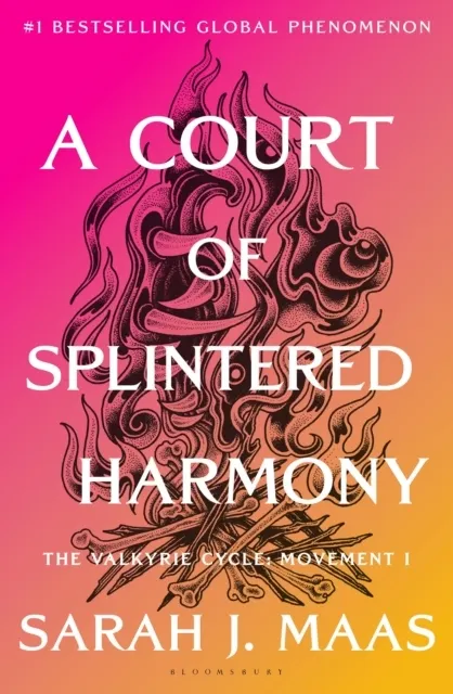 A Court of Splintered Harmony: The Valkyrie Cycle, Movement I  9781037200083