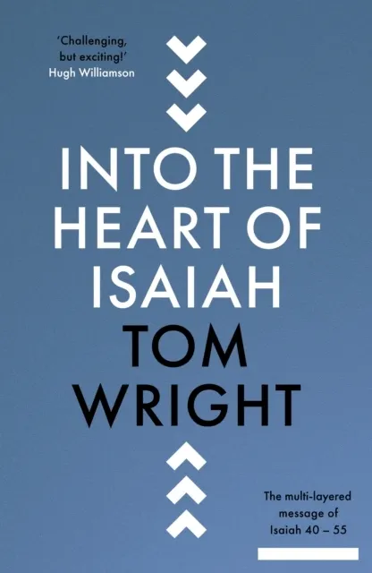 Into the Heart of Isaiah  9780281091447