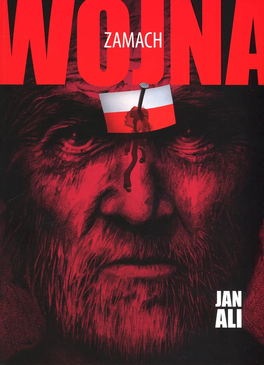 Zamach. Trylogia Wojna. Część 1  9788394494407