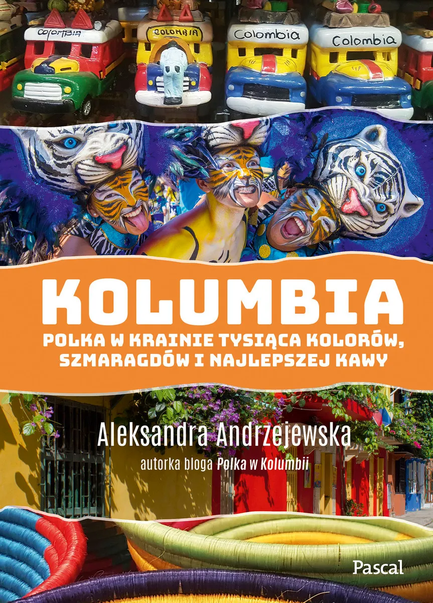 Kolumbia. Polka w krainie tysiąca kolorów, szmaragdów i najlepszej kawy (e-book) 9788381038331