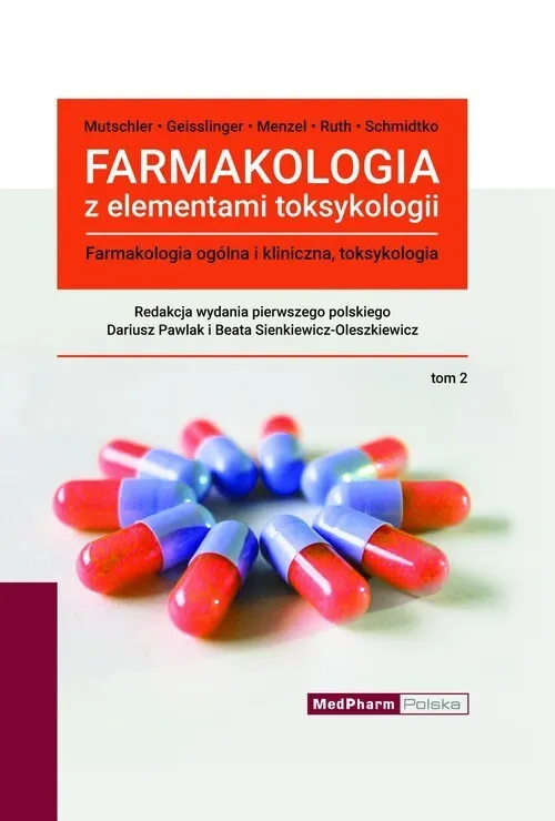 Farmakologia z elementami toksykologii Tom 2  9788378461258