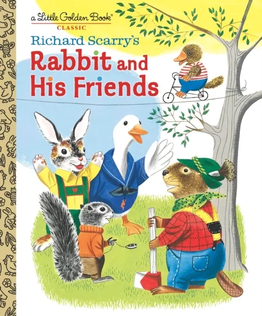 Richard Scarry's Rabbit and His Friends 9781984849892