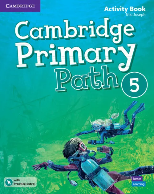 Cambridge Primary Path Level 5 Activity Book with Practice Extra 9781108627757