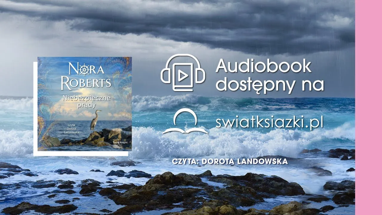 Niebezpieczne prądy. Saga rodu Quinnów. Tom 2